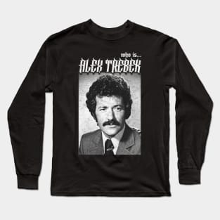 Alex Trebek †† Vintage Look Aesthetic Design Long Sleeve T-Shirt